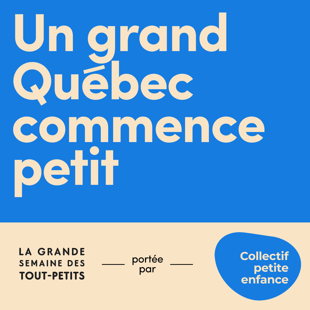 Grande semaine des tout-petits - Collectif petite enfance